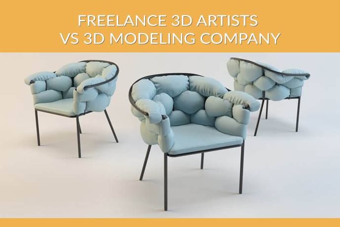 Freelance 3D Modeling or Outsource Company - What To Choose?