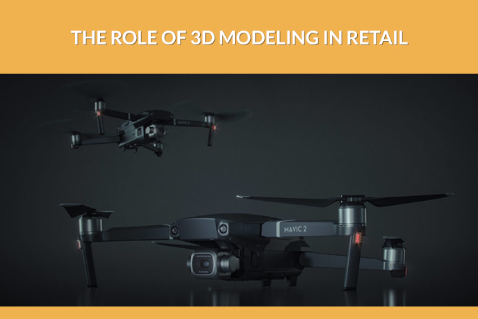 What Is 3D Modeling and Its Role In Online Retail