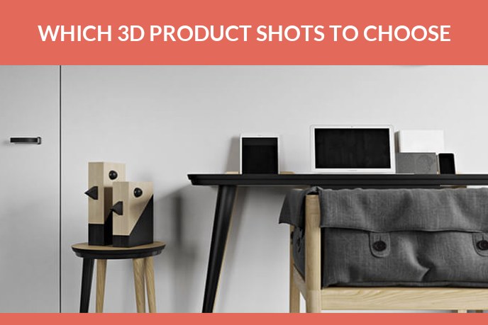 Choosing The Right Type Of 3D Product Shots For Online Marketing